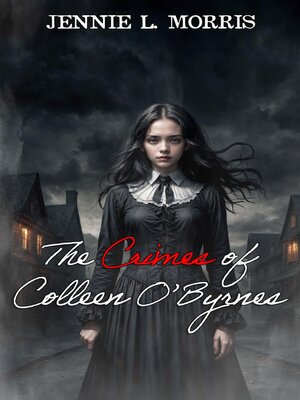 cover image of The Crimes of Colleen O'Byrnes